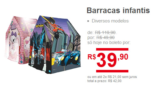 Barracas infantis por R$ 39,90 na Americanas