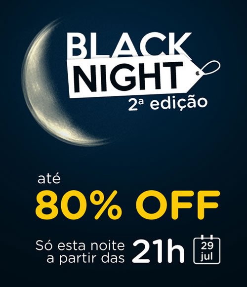 2º Black Night Submarino.com nesta terça-feira, dia 29 de julho