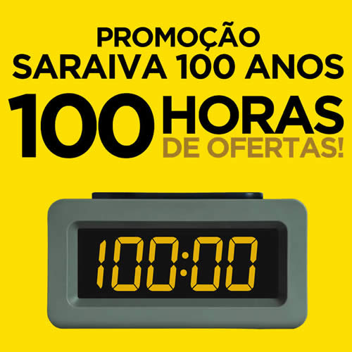 Promoção: 100 anos de Saraiva, 100 horas de ofertas