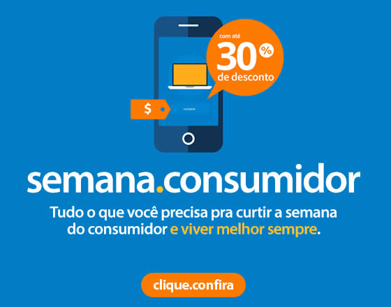 Dia do Consumidor: Até 30% de desconto no Walmart