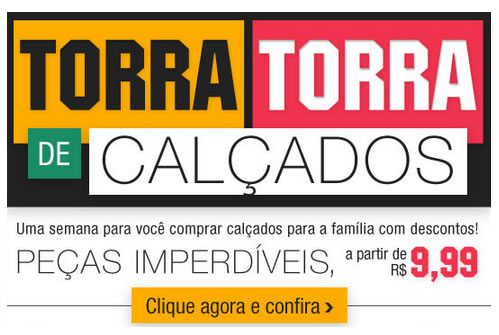 Torra Torra de calçados na Posthaus