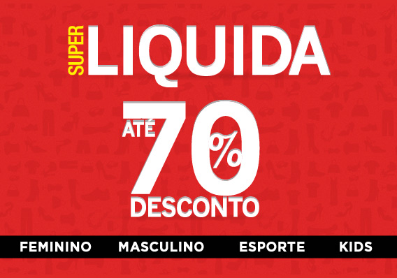 Até 70% de desconto no Super Liquida da Passarela