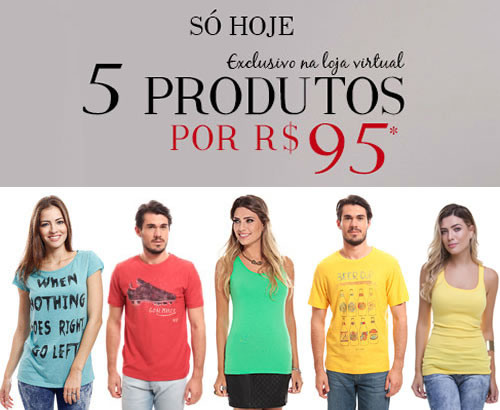 Só hoje na Renner: 5 produtos por R$ 95