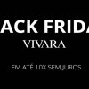 Black Friday Vivara no ar!