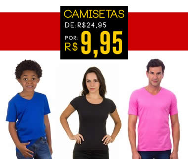 Camisetas masculinas, femininas ou infantis por R$ 9,95 na Camisaria Colombo