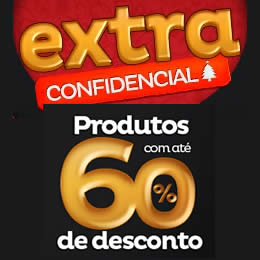 Extra Confidencial: Produtos com até 60% de desconto