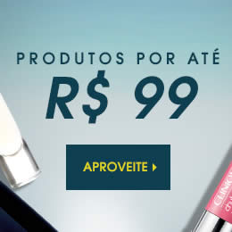 Produtos por até R$ 99 na Sephora