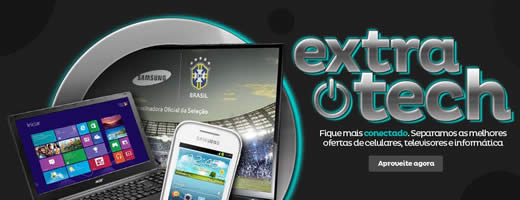 Extra Tech: Ofertas de celulares, tvs e informática