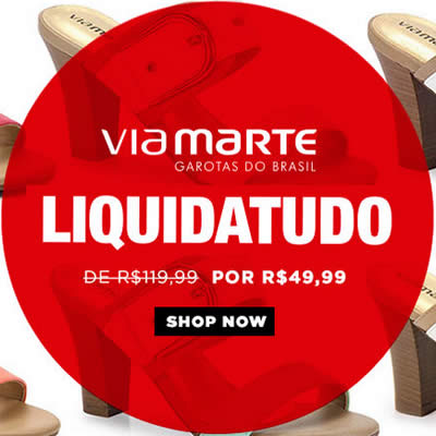 Liquida Tudo Via Marte por R$ 49,99