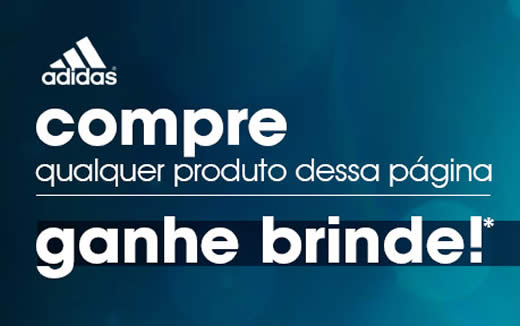 Passarela: Compre acima de R$ 99 em itens Adidas e ganhe um brinde