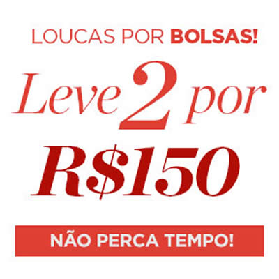 Leve 2 bolsas por R$ 150 na Zattini