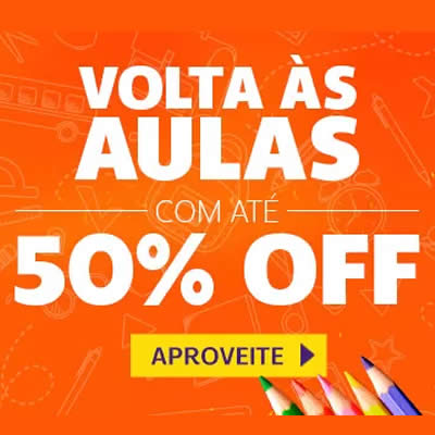 Volta às aulas c/até 50% de desconto na Netshoes