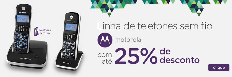 Telefones sem fio Motorola c/até 25% de desconto no Magazine Luiza