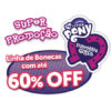 Bonecas My Little Pony c/até 60% de desconto na Ri Happy
