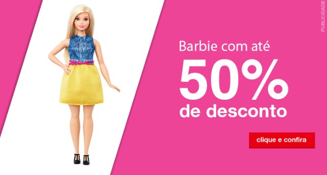 Barbie com até 50% de desconto na Americanas