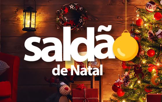 Saldão de Natal c/até 50% de desconto no Walmart