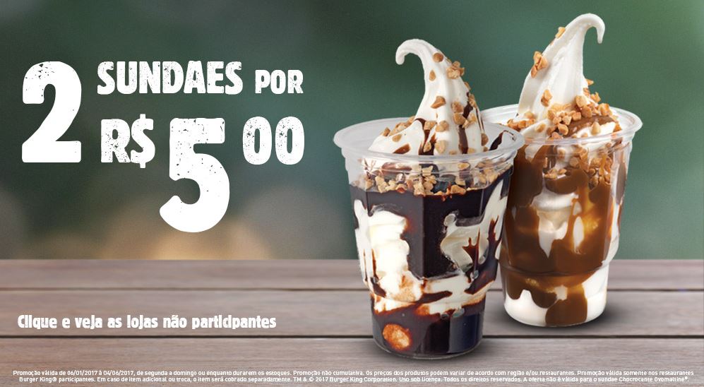 2 Sundaes por R$5,00 no Burger King