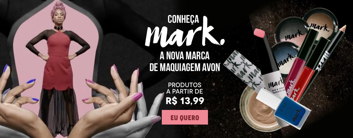 Coleção de Maquiagens Mark. na Avon Store