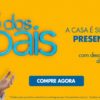 Dia dos Pais Casas Bahia