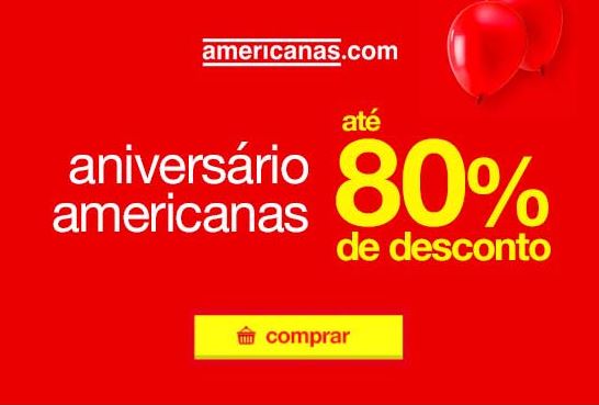 Aniversário Americanas Ofertas e Promoções