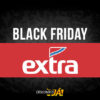 Black Friday Extra: Ofertas e Promoções